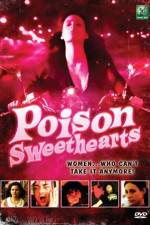 Watch Poison Sweethearts Sockshare