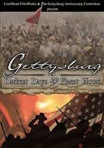 Watch Gettysburg: Darkest Days & Finest Hours Sockshare