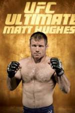 Watch UFC Ultimate Matt Hughes Sockshare