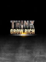 Watch Think and Grow Rich: The Legacy Sockshare