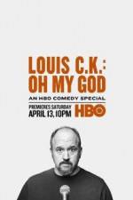 Watch Louis C.K.: Oh My God Sockshare