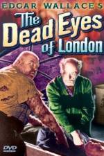 Watch Dead Eyes of London Sockshare