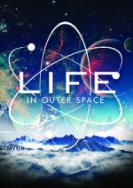 Watch Life in Outer Space Sockshare