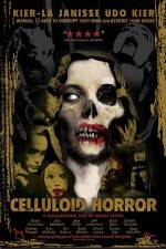 Watch Celluloid Horror Sockshare