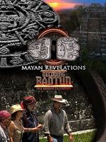 Watch Mayan Revelations: Decoding Baqtun Sockshare