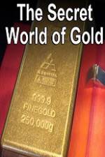 Watch The Secret World of Gold Sockshare
