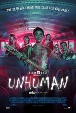 Watch Unhuman Sockshare