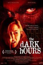 Watch The Dark Hours Sockshare