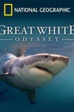 Watch Great White Odyssey Sockshare