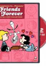 Watch Happiness Is Peanuts Friends Forever Sockshare