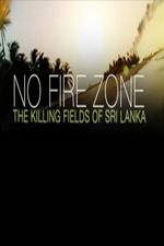 Watch No Fire Zone The Killing Fields of Sri Lanka Sockshare