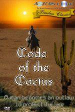 Watch Code of the Cactus Sockshare