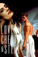 Watch Love, Cheat & Steal Sockshare