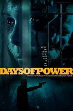 Watch Days of Power Sockshare