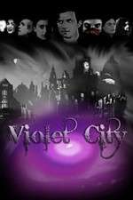 Watch Violet City Sockshare