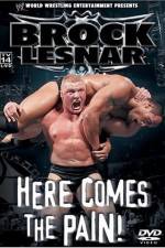Watch WWE Brock Lesnar Here Comes the Pain Sockshare