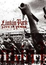 Watch Linkin Park: Live in Texas Sockshare