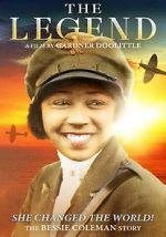 Watch The Legend: The Bessie Coleman Story Sockshare