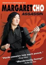 Watch Margaret Cho: Assassin Sockshare