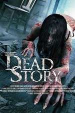 Watch Dead Story Sockshare