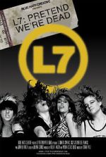 Watch L7: Pretend We\'re Dead Sockshare