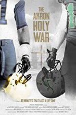 Watch The Akron Holy War Sockshare