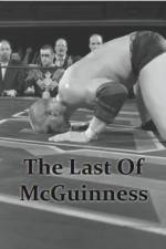 Watch The Last of McGuinness Sockshare