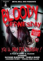 Watch Bloody Wednesday Sockshare