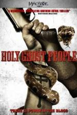 Watch Holy Ghost People Sockshare