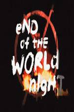 Watch End Of The World Night Sockshare