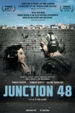 Watch Junction 48 Sockshare