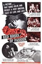 Watch Red Roses of Passion Sockshare