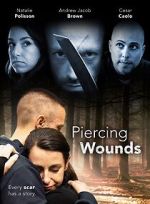 Watch Piercing Wounds Sockshare