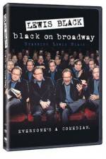 Watch Lewis Black: Black on Broadway Sockshare