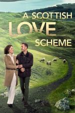 Watch A Scottish Love Scheme Sockshare