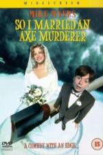 Watch So I Married an Axe Murderer Sockshare