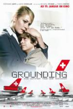 Watch Grounding: The Last Days of Swissair Sockshare