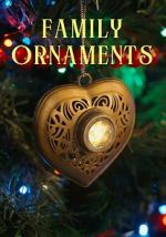 Watch Family Ornaments Sockshare