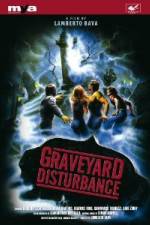 Watch Graveyard Disturbance Sockshare