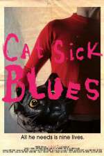 Watch Cat Sick Blues Sockshare