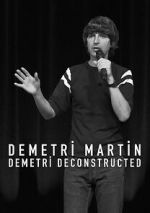 Watch Demetri Martin: Demetri Deconstructed Sockshare