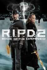 Watch R.I.P.D. 2: Rise of the Damned Sockshare