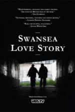 Watch Swansea Love Story Sockshare