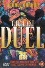 Watch Double Dragon in Last Duel Sockshare