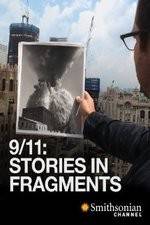 Watch 911 Stories in Fragments Sockshare