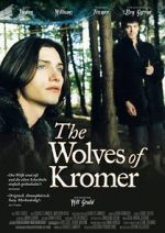 Watch The Wolves of Kromer Sockshare