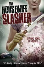 Watch The Housewife Slasher Sockshare