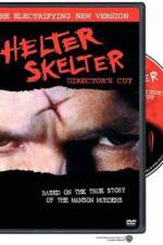 Watch Helter Skelter Sockshare