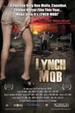 Watch Lynch Mob Sockshare