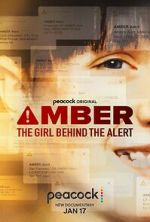 Watch Amber: The Girl Behind the Alert Sockshare